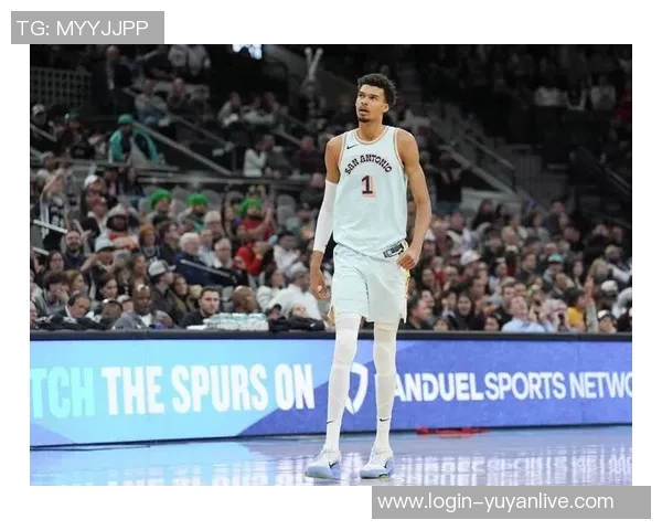 文班亚马场均20分10篮板3盖帽新秀表现超群前景光明